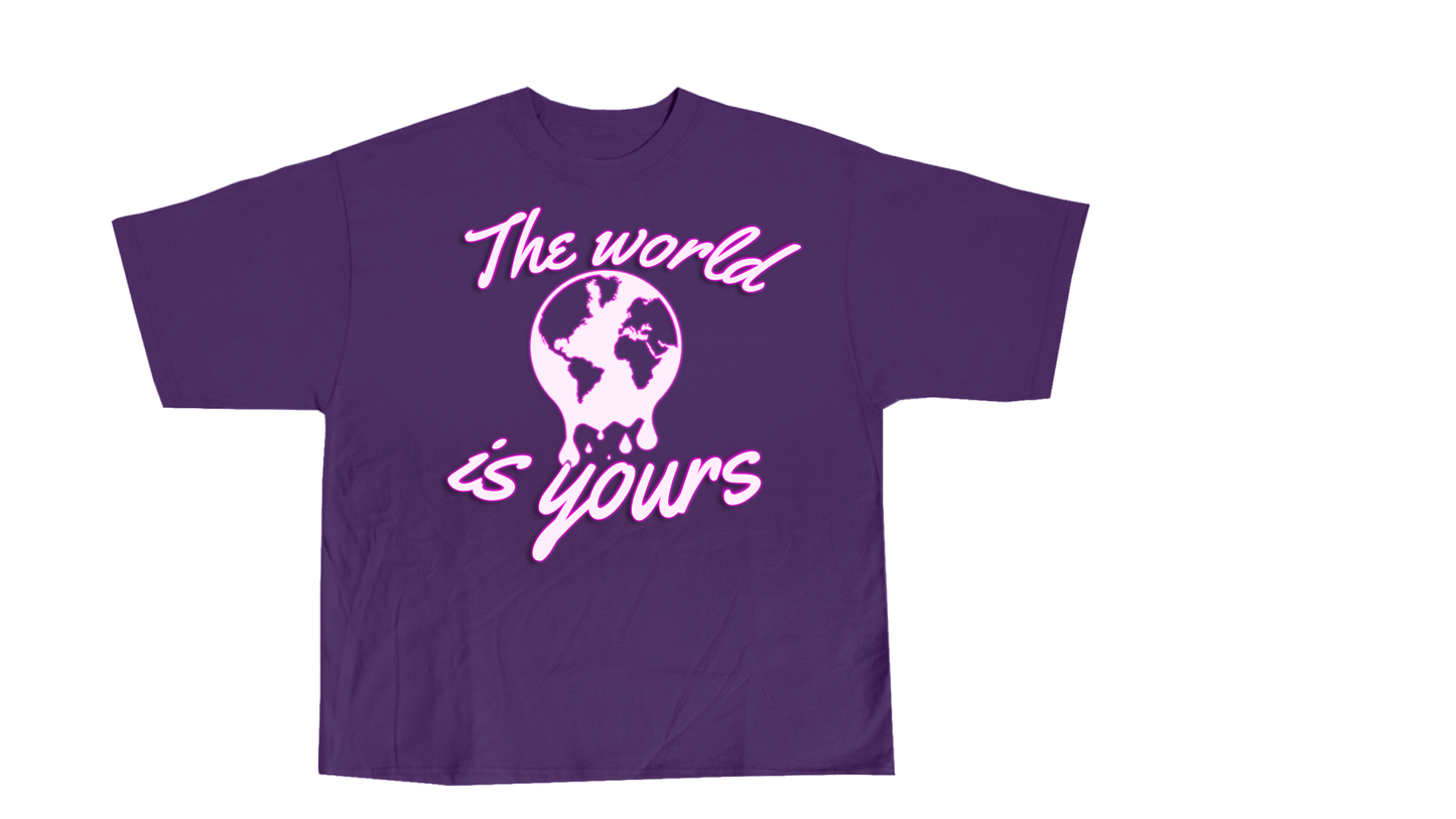 The world is yours